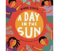 A Day in the Sun by Diana Ejaita Diana Ejaita (Auteur)