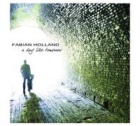 Holland, Fabian - A Day Like Tomorrow