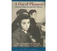 A Day of Pleasure Isaac Bashevis Singer (Auteur)