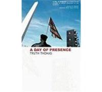 A Day of Presence Thomas, Truth (Auteur)