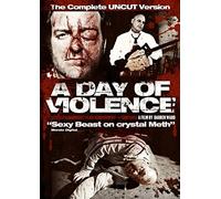 A Day of Violence-Uncut [Edizione: Regno Unito] [Import]