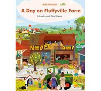 A Day on Fluffyville Farm: A Look and Find Book