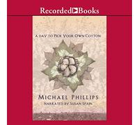 A Day to Pick Your Own Cotton (The Shenandoah Sisters Series) [Import]