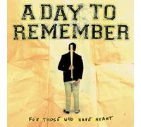 A Day to Remember For Those Who Have Heart (IEX,