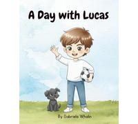A day with lucas