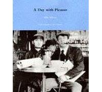 A Day With Picasso: Twenty-Four Photographs by Jean Cocteau