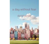 A Day without Fear