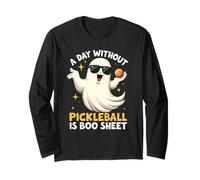 A Day Without Pickleball is Boo Drap Halloween Manche Longue