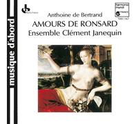 A. de Bertrand - Les Amours de Ronsard