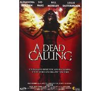 A dead calling