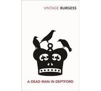 A Dead Man in Deptford by Anthony Burgess Paperback Book Burgess, Anthony (Auteur)