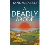 A Deadly Abode The new atmospheric crime novel set in a Cornish village full of secrets - Jane McParkes - No Exit Press - ebook (ePub) - Livre