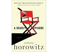A Deadly Episode: A Novel