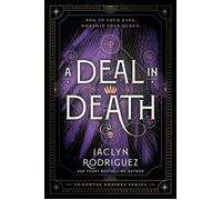 A Deal in Death - Jaclyn Rodriguez - Slowburn - ebook (ePub) - Livre