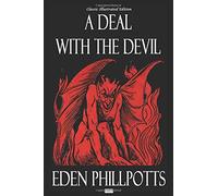 A Deal with The Devil - Classic Illustrated Edition
