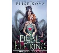 A Deal With The Elf King – Orion