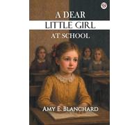 A Dear Little Girl At School