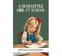 A Dear Little Girl At School