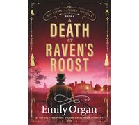 A Death at Raven's Roost: A totally gripping Victorian murder mystery
