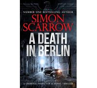 A Death in Berlin: A gripping new World War 2 thriller from the bestselling author