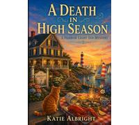 A Death in High Season: A Harbor Light Inn Cozy Mystery