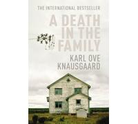 A Death in the Family: My Struggle Book 1