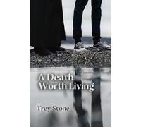 A Death Worth Living