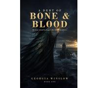 A Debt of Bone and Blood