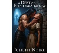 A Debt of Flesh and Shadow