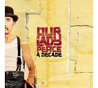 A Decade by Our Lady Peace [CD] NEUF