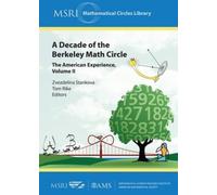 A Decade of the Berkeley Math Circle: The American Experience (2)