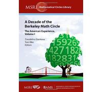 A Decade of the Berkeley Math Circle: The American Experience