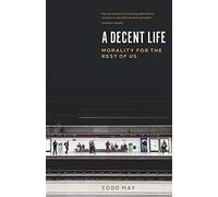 A Decent Life