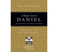 A Deeper Look At Daniel