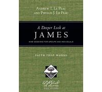 A Deeper Look At James
