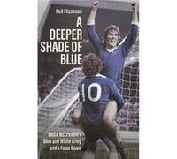 A Deeper Shade of Blue by Neil Fitzsimon Neil Fitzsimon (Auteur)