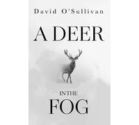 A Deer in the Fog