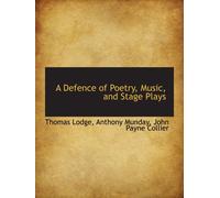A Defence of Poetry, Music, and Stage Plays