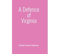 A Defence of Virginia