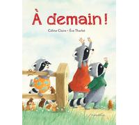 À demain !