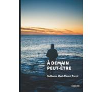 À demain peut-être