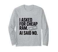 A demandé Une RAM AI Pas Cher Dit Pas d'humour Technique drôle Manche Longue