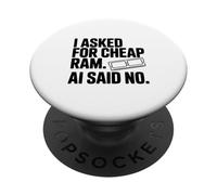 A demandé Une RAM AI Pas Cher Dit Pas d'humour Technique drôle PopSockets PopGrip Adhésif