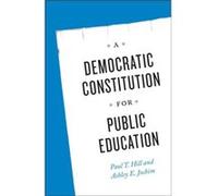 A Democratic Constitution for Public Education by Ashley E. Jochim Paperback Book Ashley E. Jochim (Auteur)