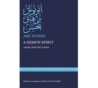 A Demon Spirit: Arabic Hunting Poems