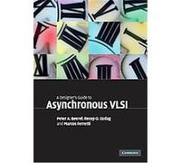 A Designer's Guide to Asynchronous Vlsi Marcos Ferretti, Peter A. Beerel, Recep O. Ozdag (Auteur)