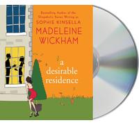 A Desirable Residence: A Novel of Love and Real Estate