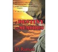 A Destiny Of Memories Fire And Rain