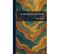 A Detective in Kent