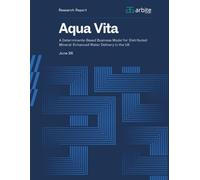 A Determinants-Based Business Analysis for Mineral-Enhanced Water Delivery Systems in the UK: A Strategic Impact Analysis of Disruptive Business Models in the UK Water Industry